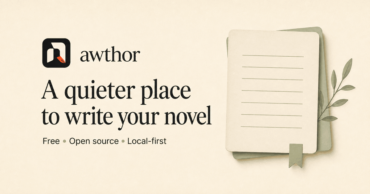Awthor local-first novel-writing workspace overview